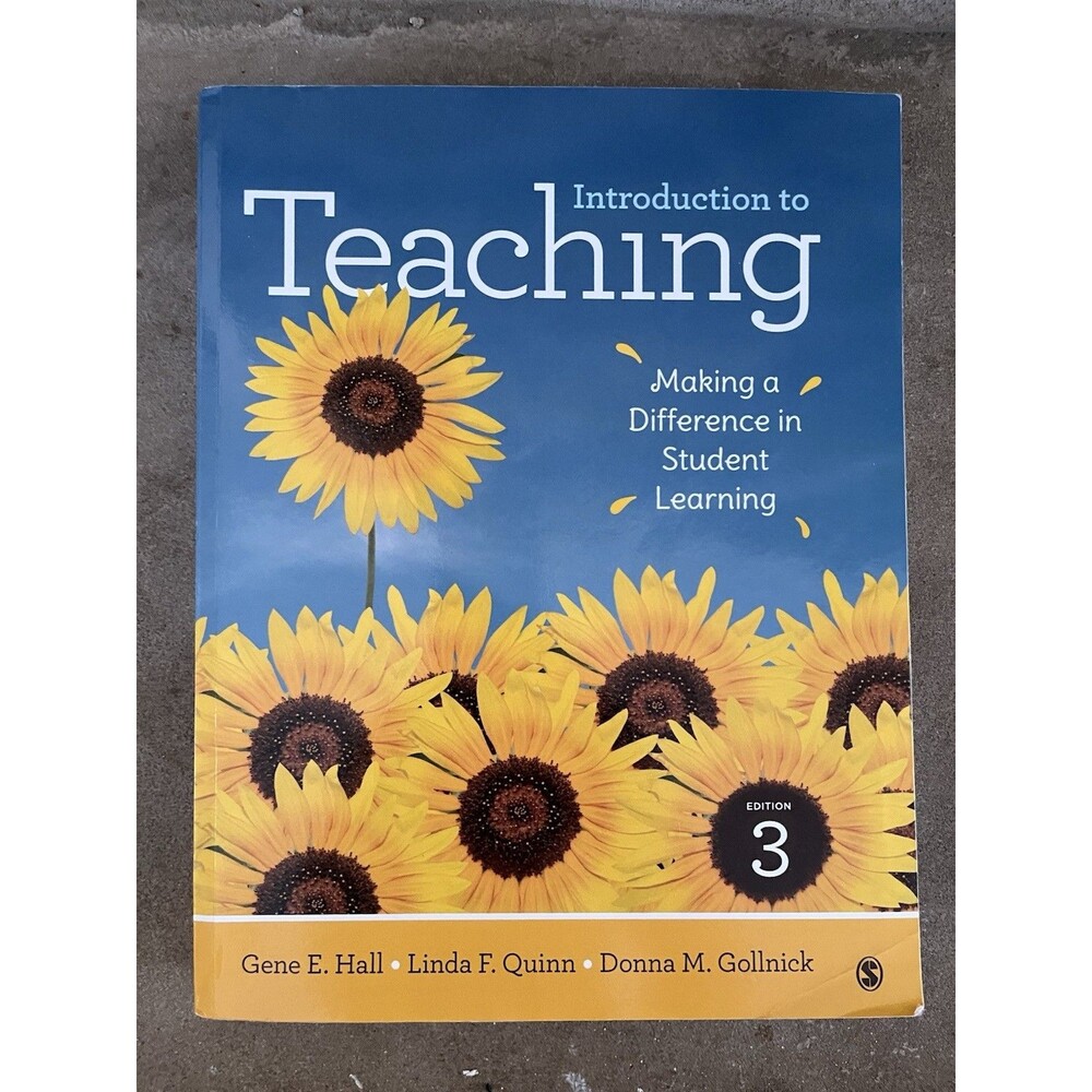 Introduction to Teaching: Making a Difference in Student Learning 3 Edition